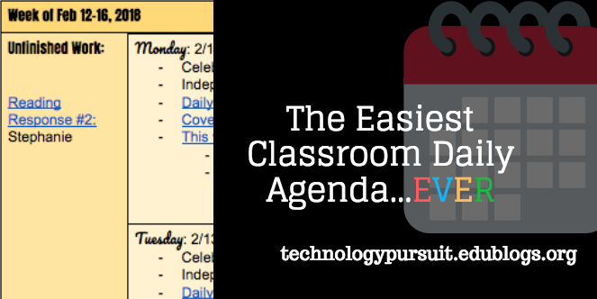 The Easiest Classroom Daily Agenda Ever Technology Pursuit